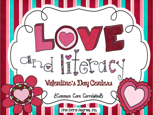 http://www.teacherspayteachers.com/Product/LOVE-and-Literacy-Valentines-Day-Centers-Common-Core-Correlated-521870