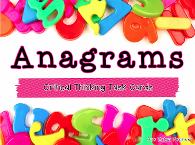https://www.teacherspayteachers.com/Product/Anagrams-Critical-Thinking-Task-Cards-2210006