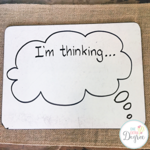 Create a Think Aloud Prop with a White Board