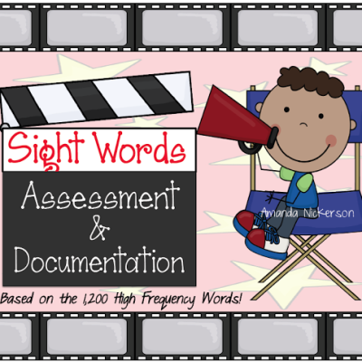 Sight Word Star Assessments & Documentation!