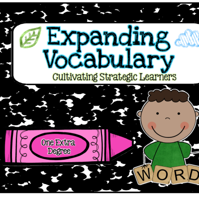 Expanding Vocabulary… Quite Literally!