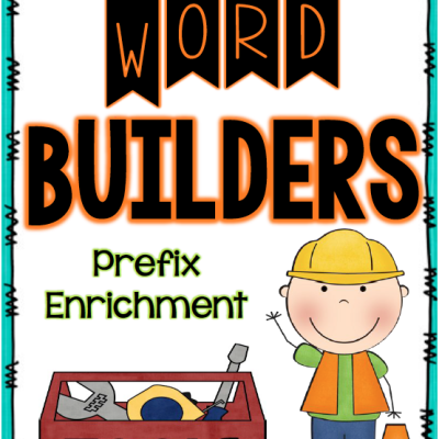 Word Builders: Prefix Enrichment {Freebie Time}